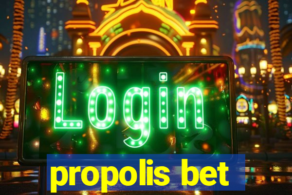 propolis bet