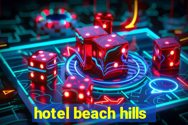 hotel beach hills