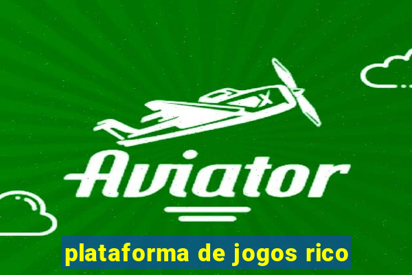 plataforma de jogos rico