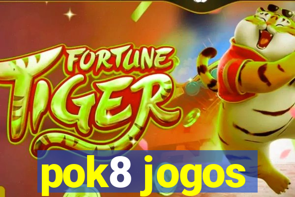 pok8 jogos