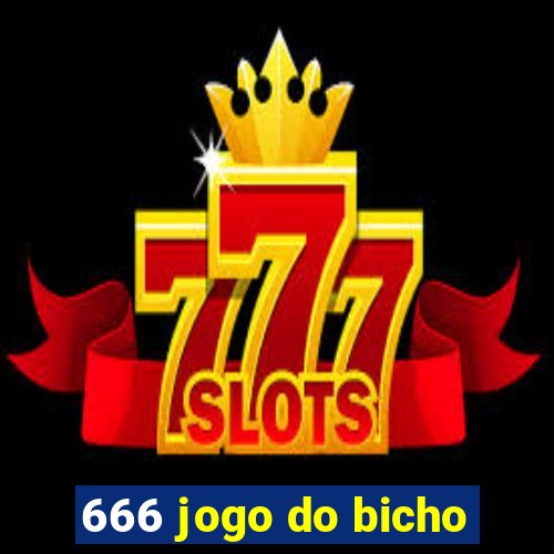 666 jogo do bicho