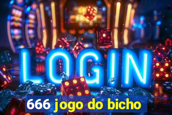 666 jogo do bicho