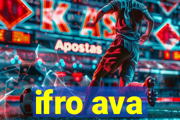 ifro ava