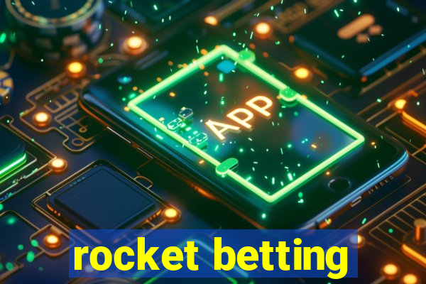 rocket betting