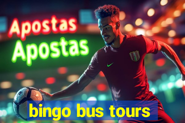 bingo bus tours