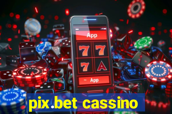 pix.bet cassino