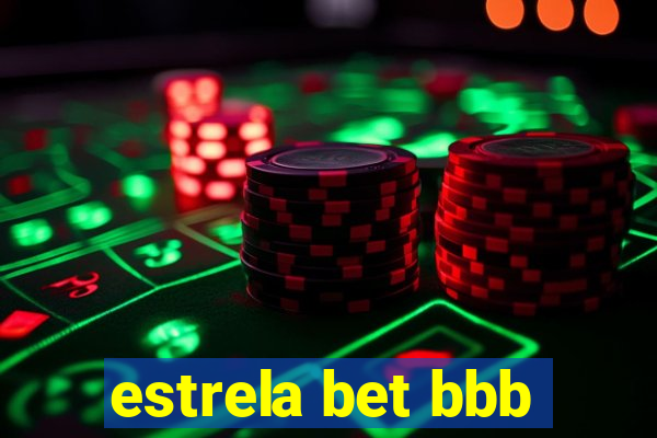 estrela bet bbb