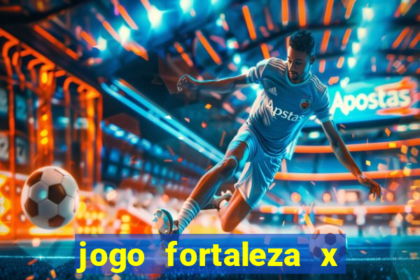 jogo fortaleza x corinthians onde assistir