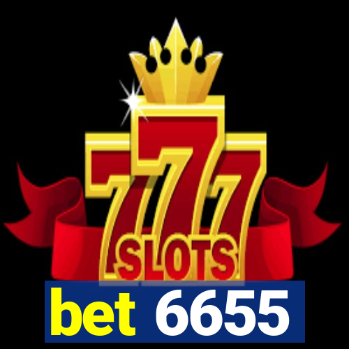 bet 6655