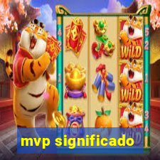 mvp significado