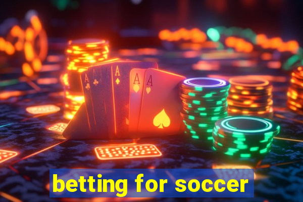 betting for soccer