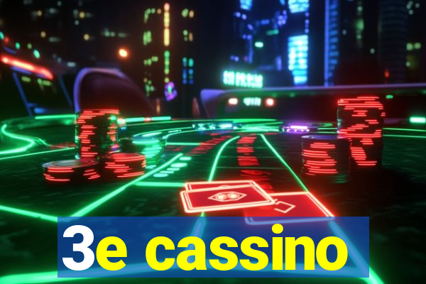 3e cassino