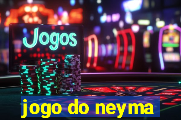 jogo do neyma