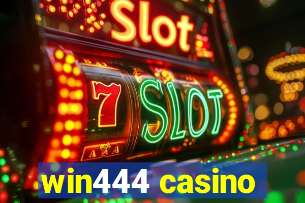 win444 casino