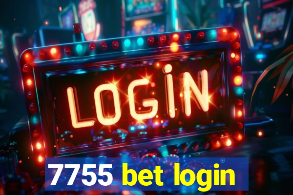 7755 bet login