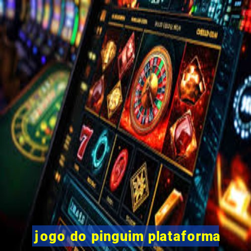 jogo do pinguim plataforma