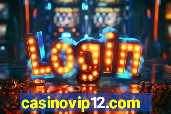 casinovip12.com