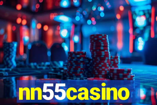 nn55casino