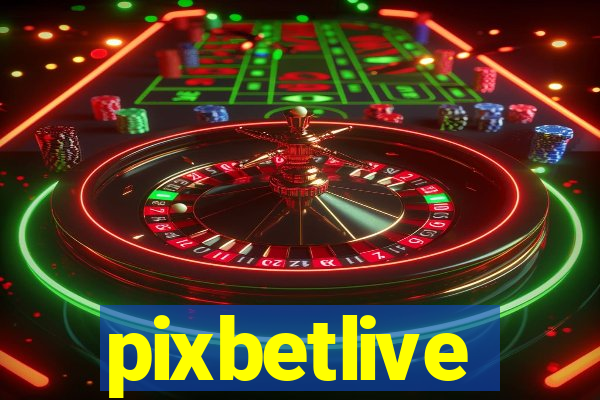 pixbetlive