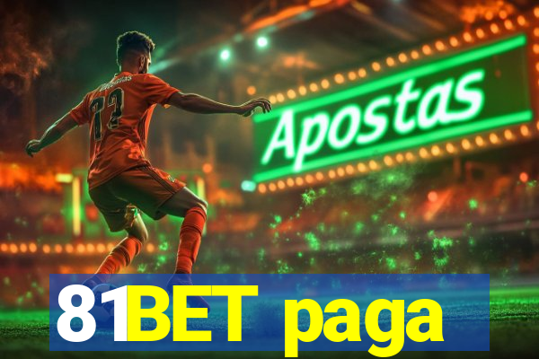 81BET paga