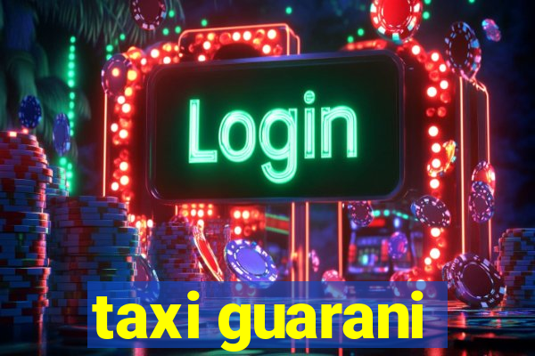 taxi guarani