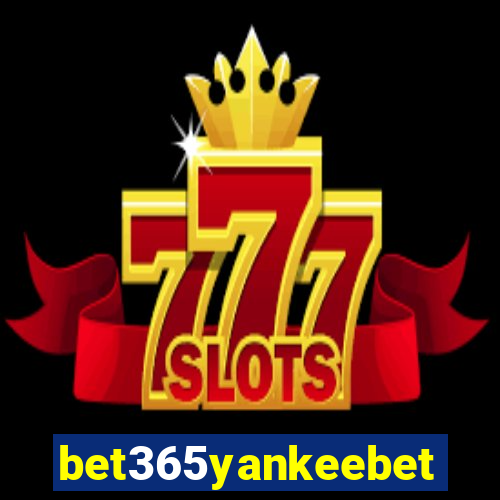 bet365yankeebet