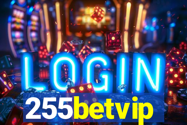 255betvip