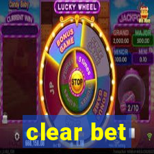 clear bet