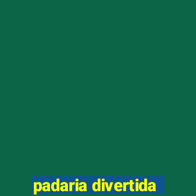 padaria divertida