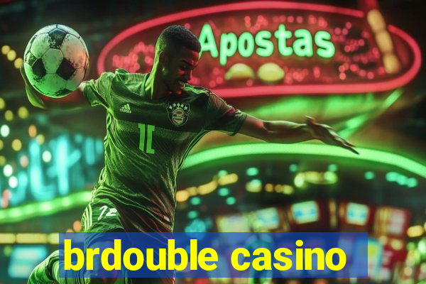 brdouble casino