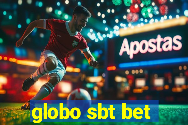 globo sbt bet