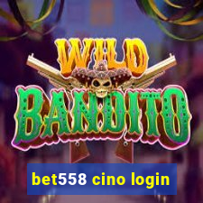 bet558 cino login