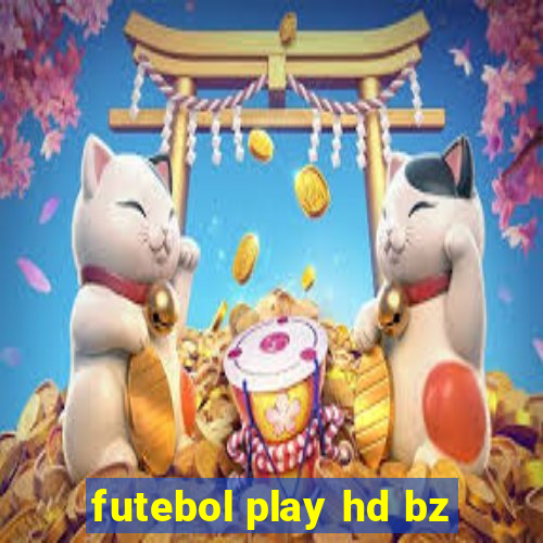 futebol play hd bz