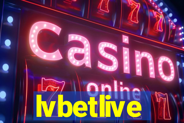 lvbetlive