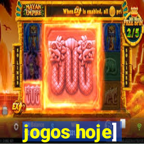 jogos hoje]