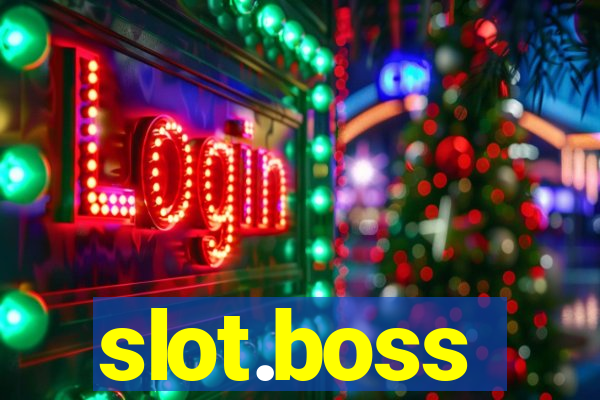 slot.boss