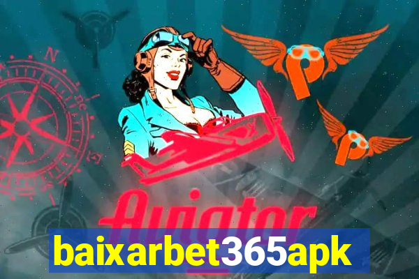 baixarbet365apk