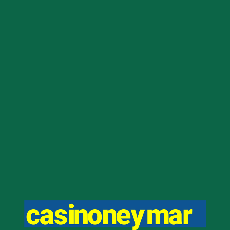 casinoneymar