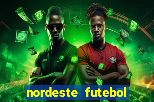 nordeste futebol vip net