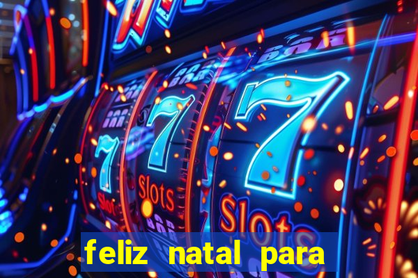 feliz natal para imprimir e recortar