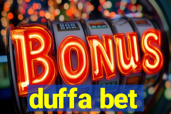 duffa bet