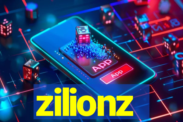 zilionz