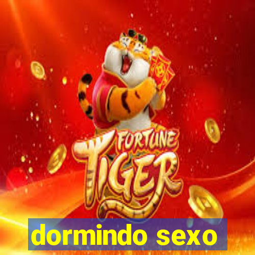 dormindo sexo