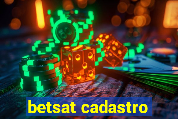 betsat cadastro