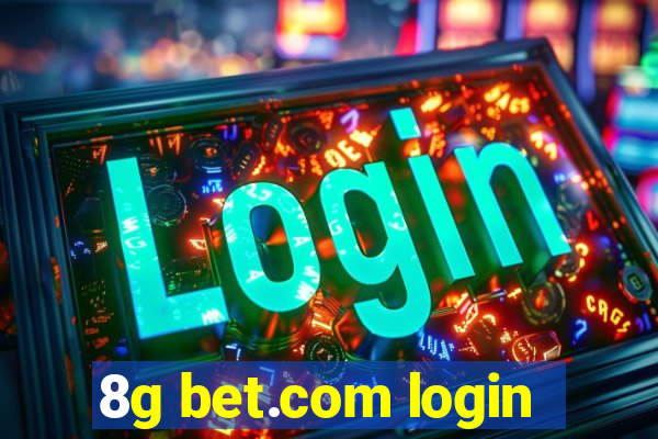 8g bet.com login