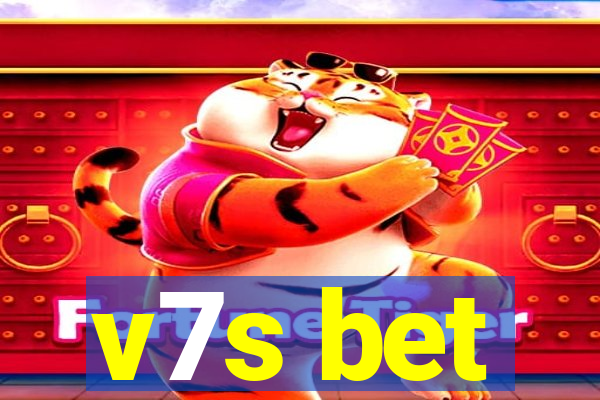 v7s bet