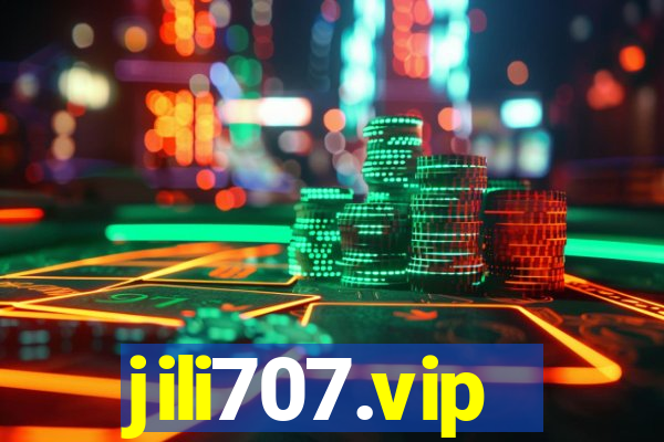 jili707.vip