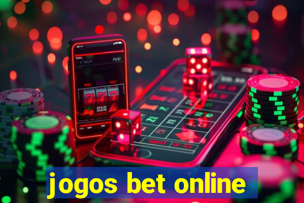 jogos bet online