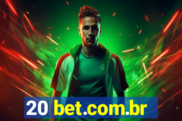 20 bet.com.br