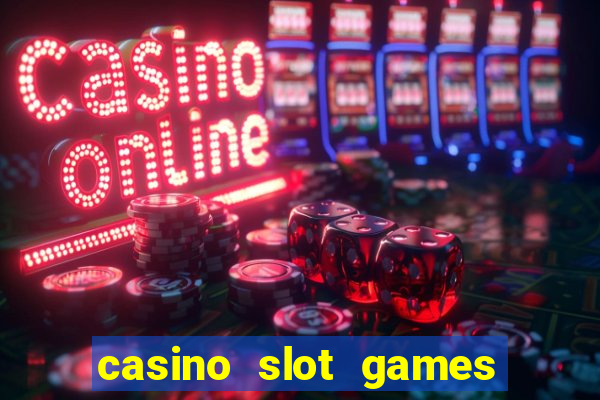 casino slot games for real money